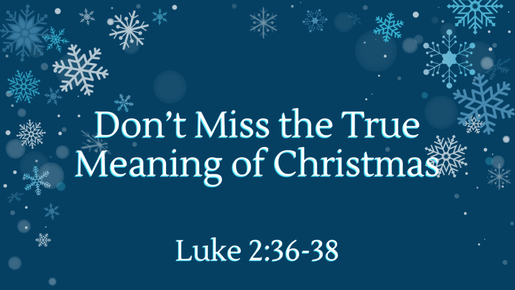True Meaning of Christmas